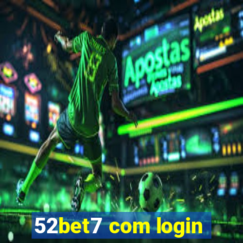 52bet7 com login